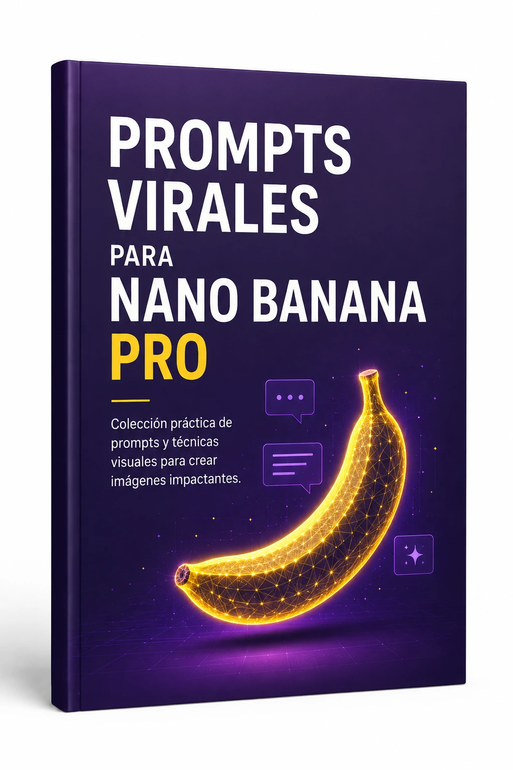Portada Prompts Virales para Nano Banana Pro
